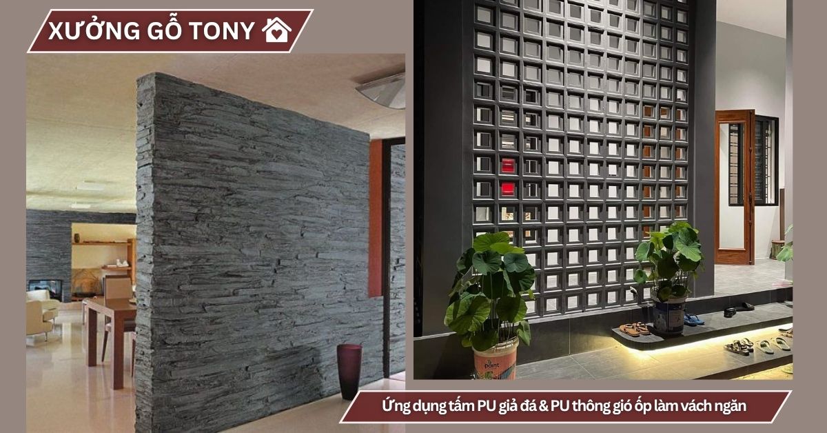 Ứng dụng tấm PU giả đá & PU thông gió ốp làm vách ngăn