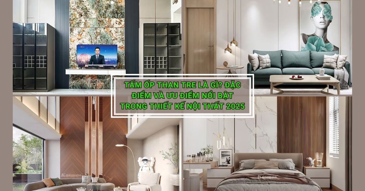 Tấm Ốp Than Tre Là Gì? Đặc Điểm Và Ưu Điểm Nổi Bật Trong Thiết Kế Nội Thất 2025